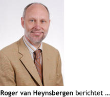 Roger van Heynsbergen berichtet …