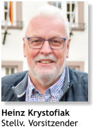 Heinz Krystofiak Stellv. Vorsitzender